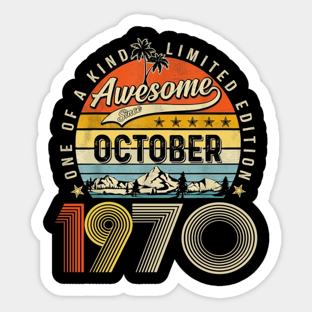 Awesome Since October 1970 Vintage 53rd Birthday Sticker by Ripke Jesus